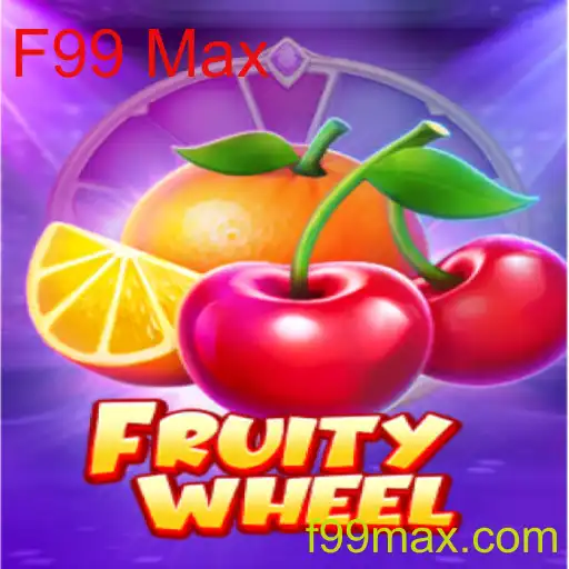 FruityWheel: Exploração e Regras do Popular Jogo 'F99 Max'