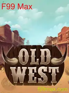 Explorando o Mundo de OldWest: Uma Aventura com F99 Max