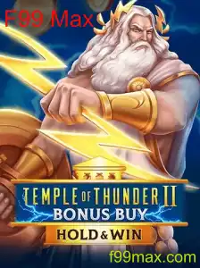 Descubra o Fascinante Jogo Temple of Thunder II Bonus Buy com a Palavra-Chave F99 Max